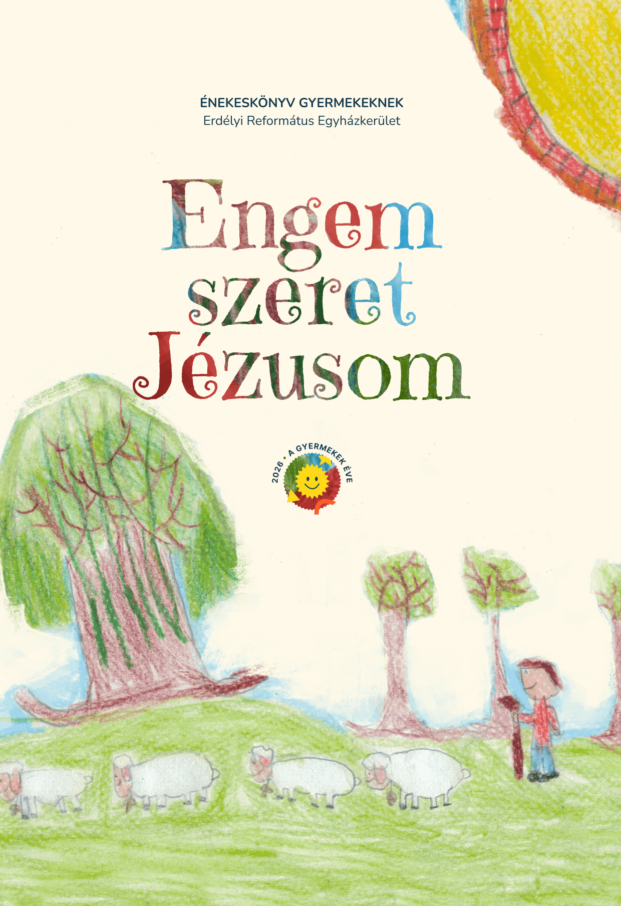 Az Engem szeret Jézusom gyermekénekeskönyv borítója