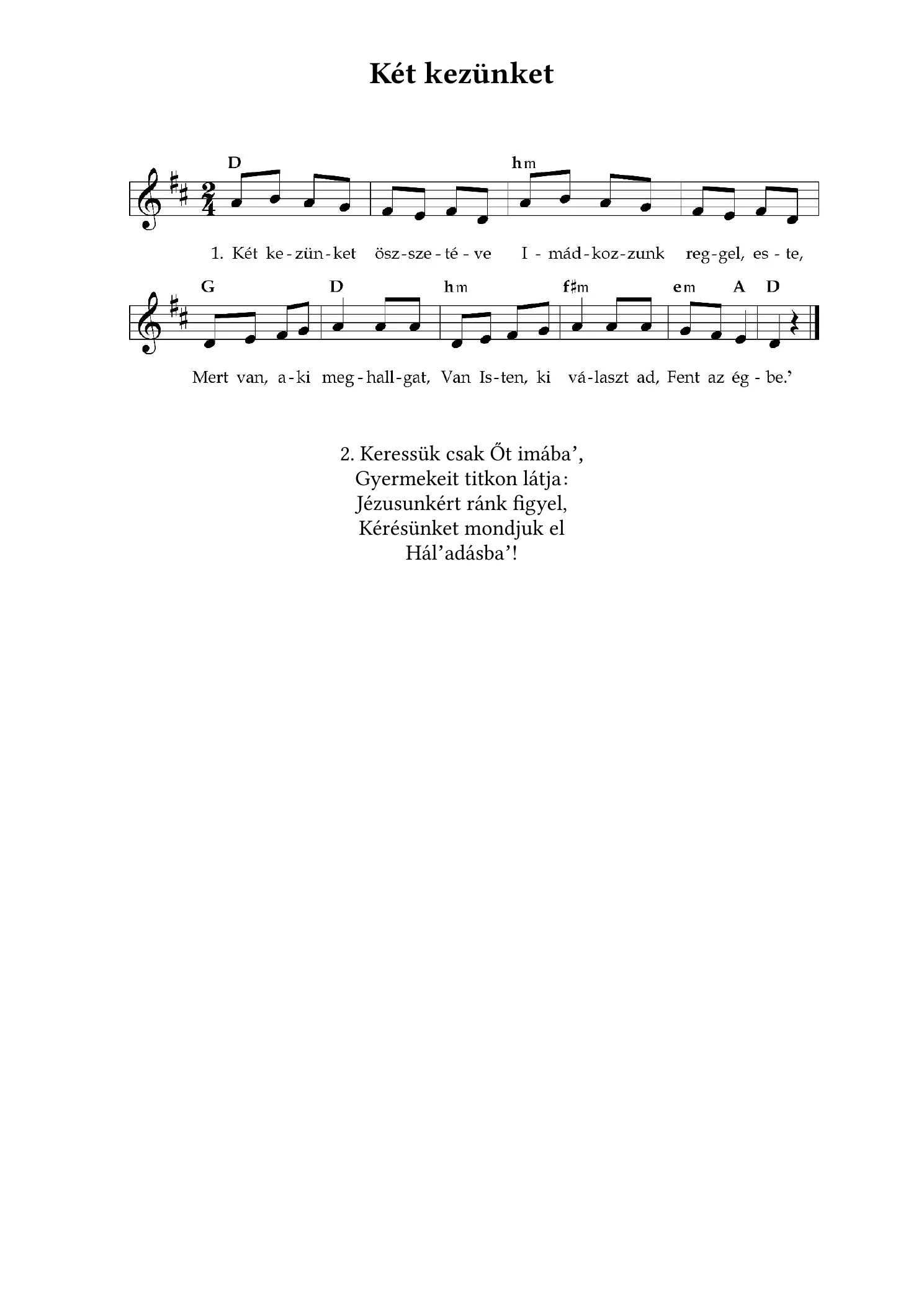Két kezünket – kotta, 1. oldal